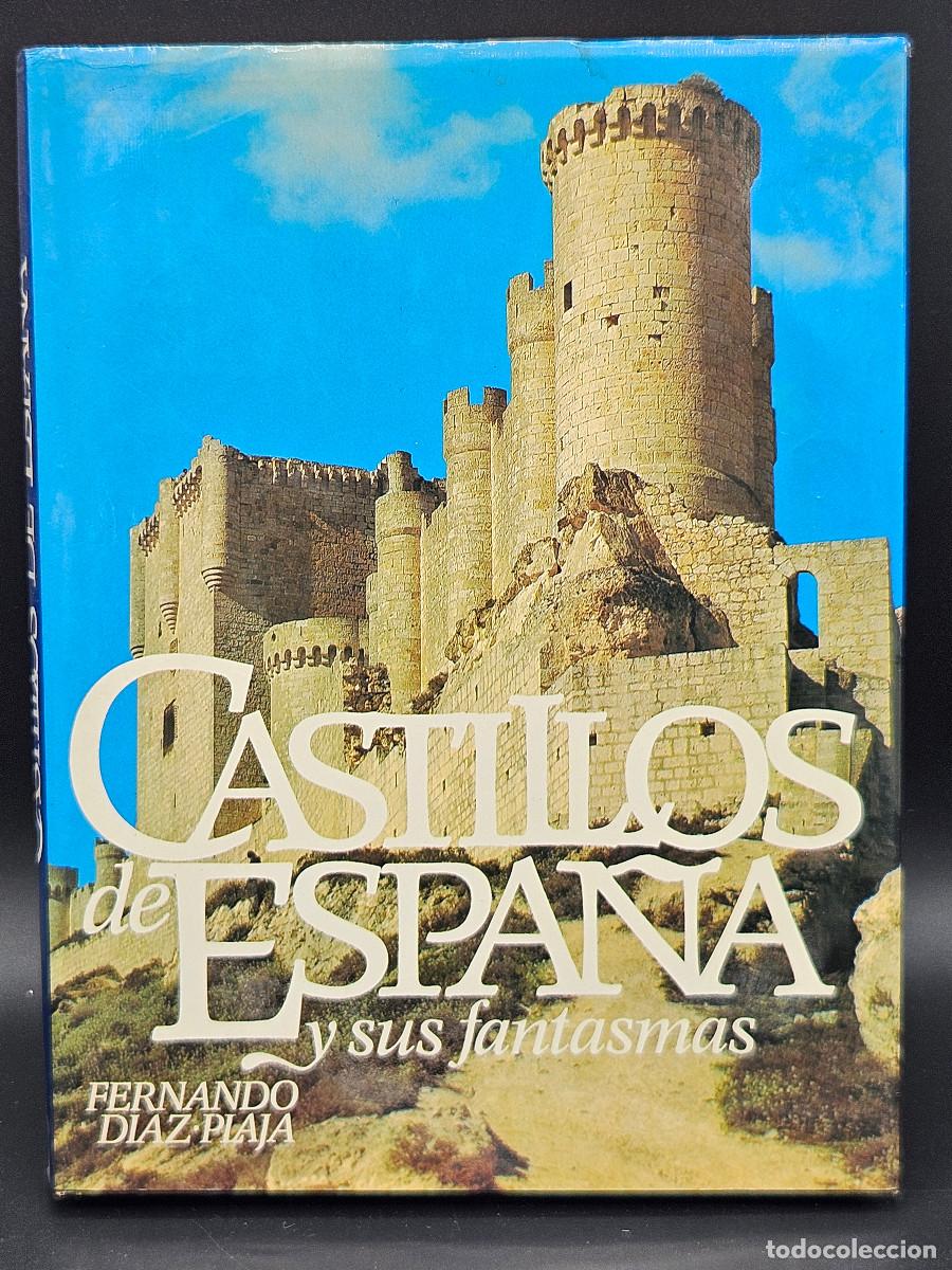 Libros de segunda mano: Castillos de Espa&ntilde;a y sus fantasmas