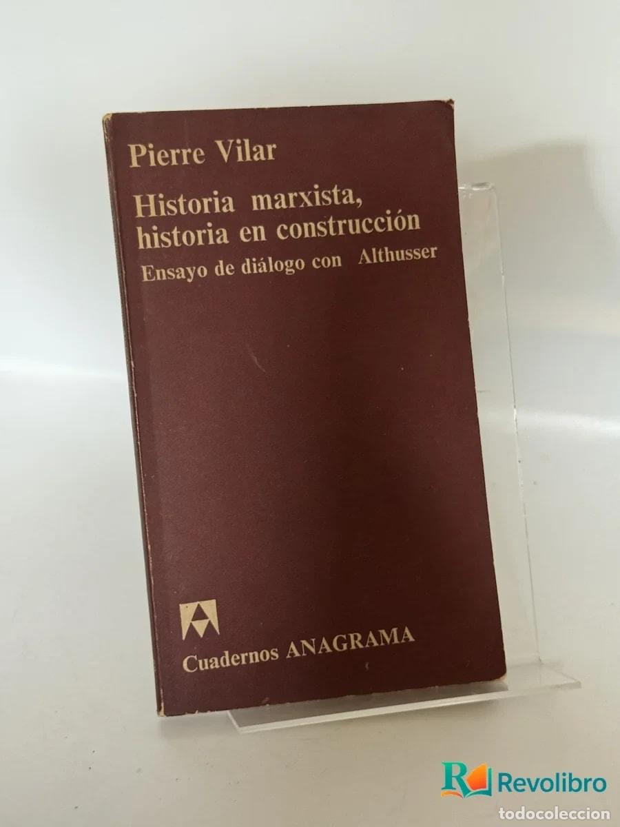 Libros de segunda mano: Historia marxista, historia en construcci&oacute;n - Pierre Vilar