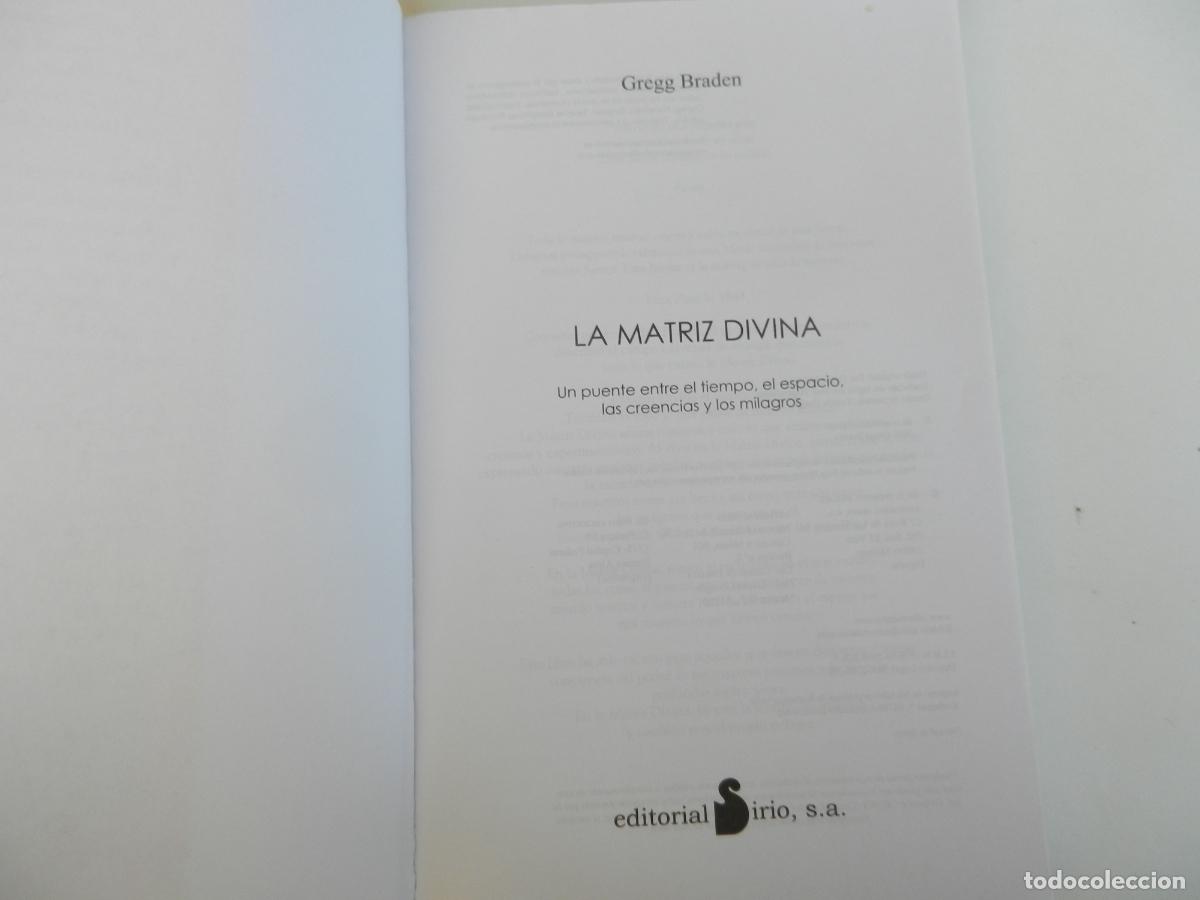 Libros de segunda mano: LA MATRIZ DIVINA - GREGG BRADEN - SIRIO 2012 - Foto 2