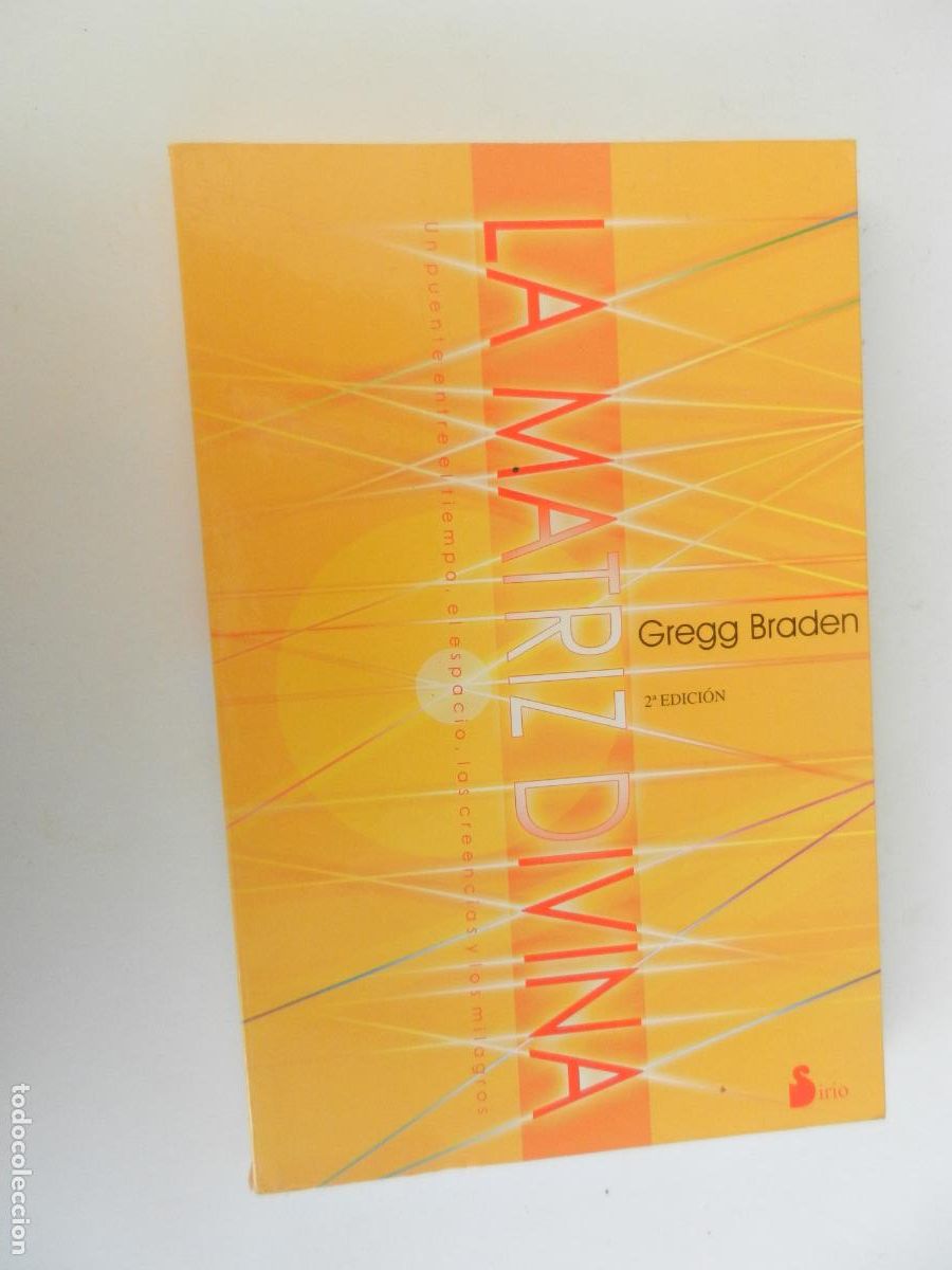 Libros de segunda mano: LA MATRIZ DIVINA - GREGG BRADEN - SIRIO 2012