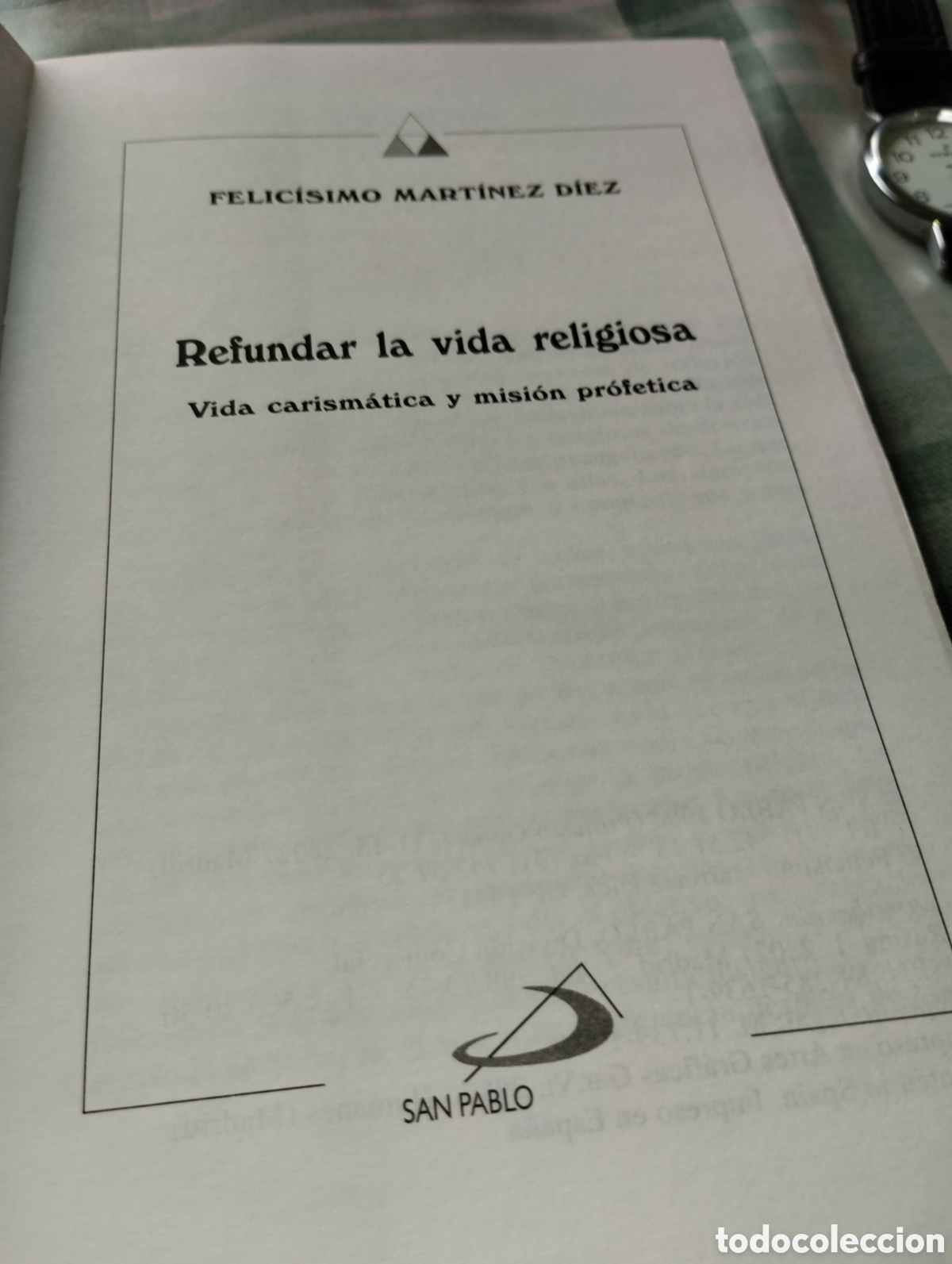 Libros de segunda mano: REFUNDAR LA VIDA RELIGIOSA, FELIC&Iacute;SIMO MART&Iacute;NEZ DIEZ - Foto 4
