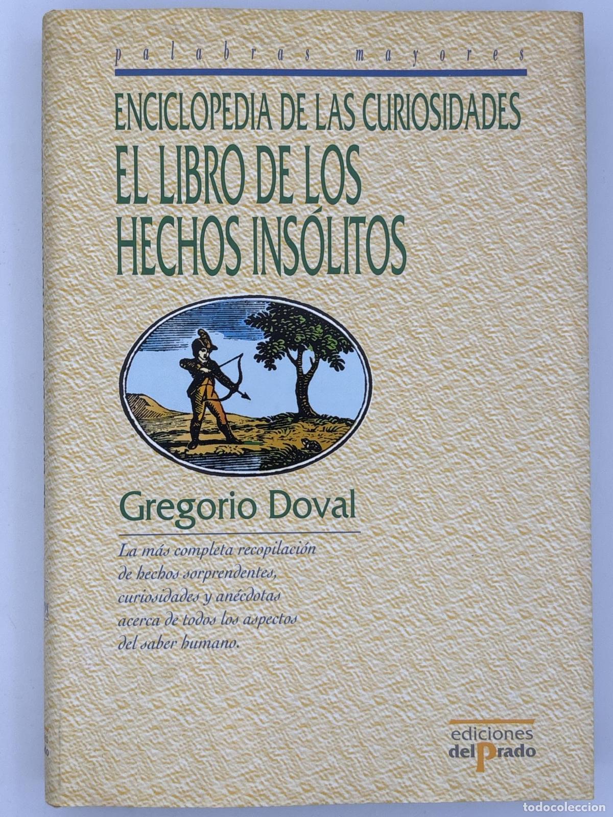 Libros de segunda mano: Libro de Hechos Ins&oacute;litos - Gregorio Doval