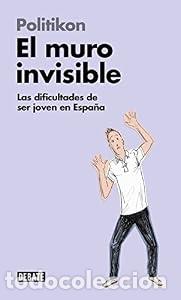 Libros de segunda mano: El muro invisible - Politikon