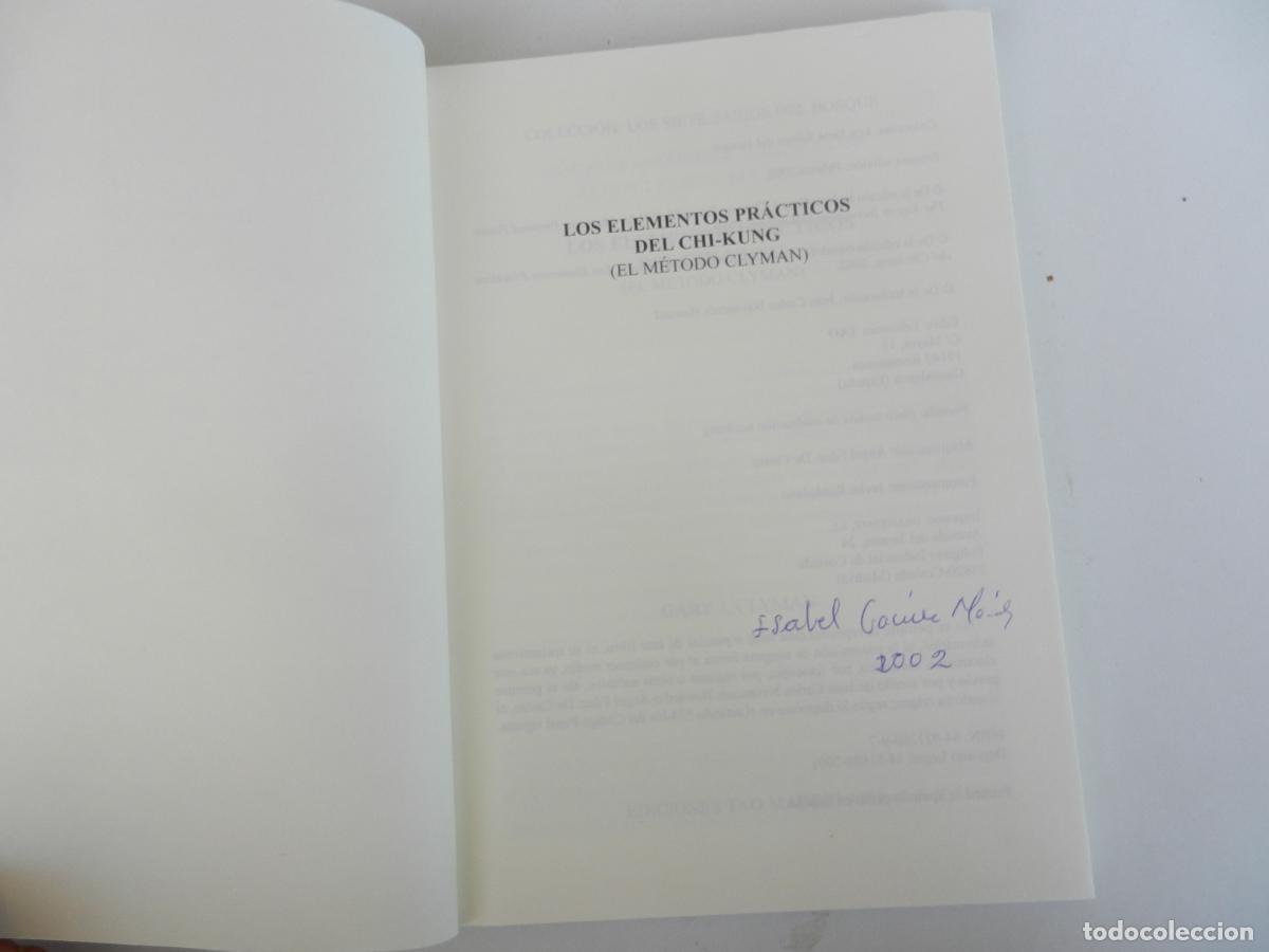 Libros de segunda mano: LOS ELEMENTOS PRACTICOS DE CHI-KUNG - GARY J CLYMAN EDICIONES TAO 2001 - Foto 2