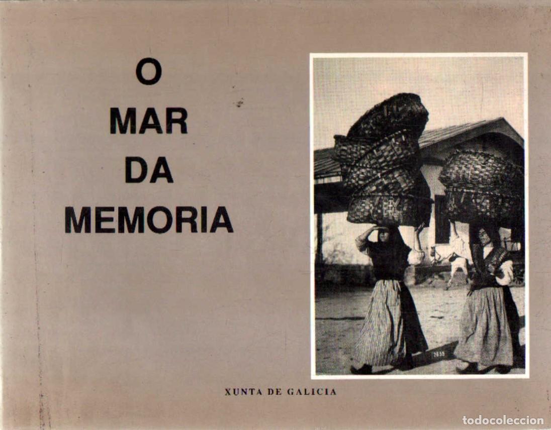 Libros de segunda mano: O MAR DA MEMORIA. A-LGALI-187