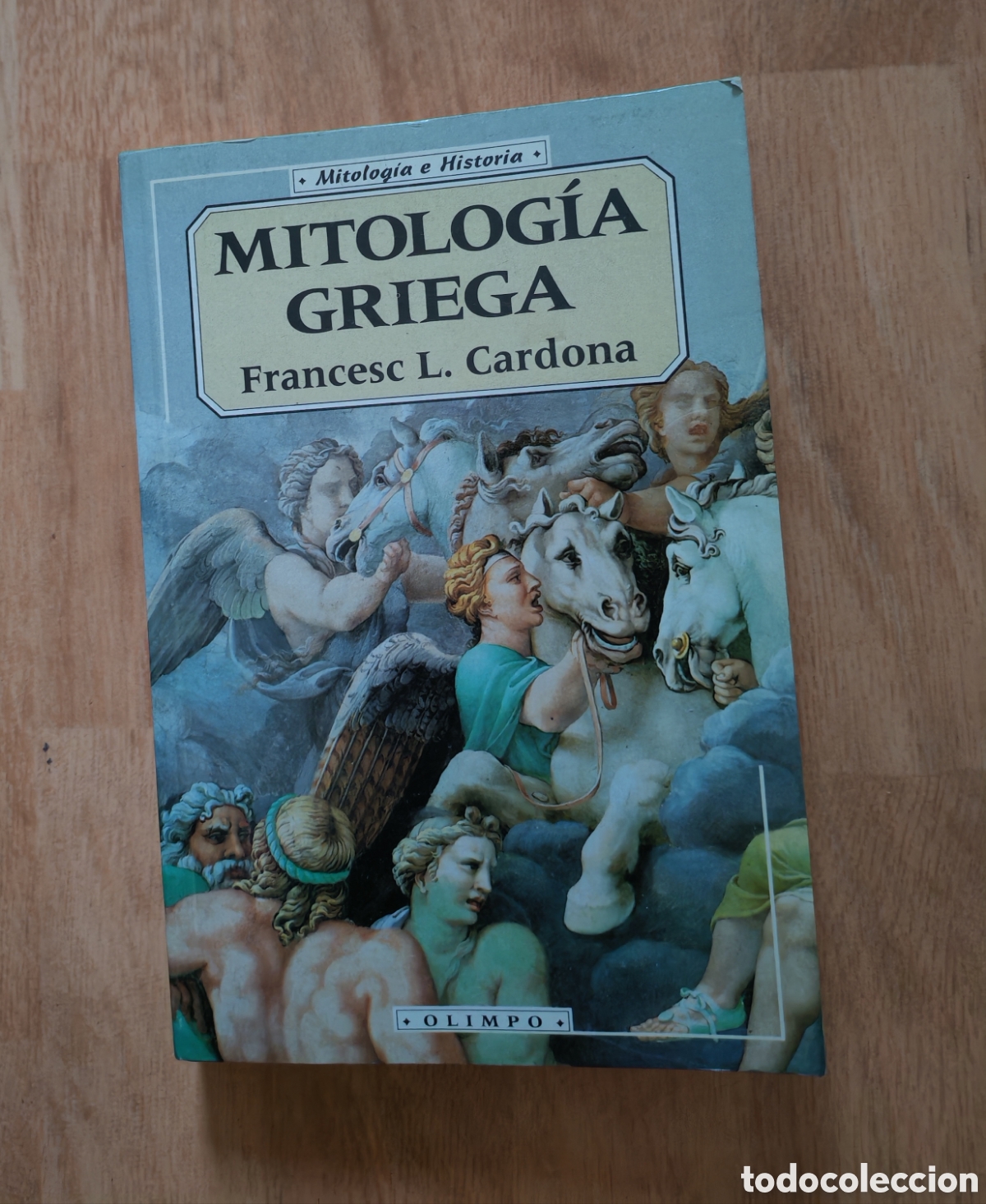 Libros de segunda mano: Mitolog&iacute;a griega. Francesc L. cardona