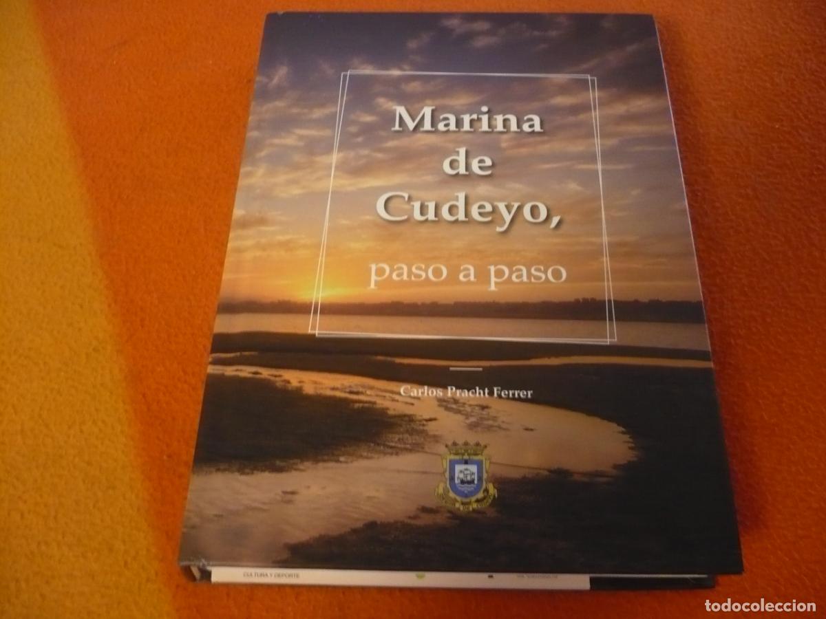 Libros de segunda mano: MARINA DE CUDEYO PASO A PASO ( CARLOS PRACHT FERRER ) HISTORIA CANTABRIA PEDRE&Ntilde;A PONTEJOS GAJANO
