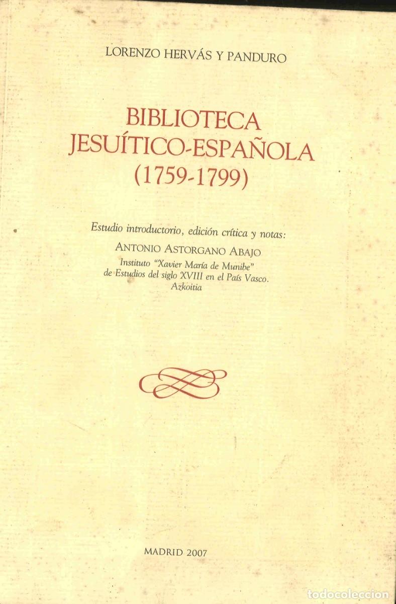 Libros de segunda mano: Biblioteca Jesu&iacute;tica-Espa&ntilde;ola 1759-1799