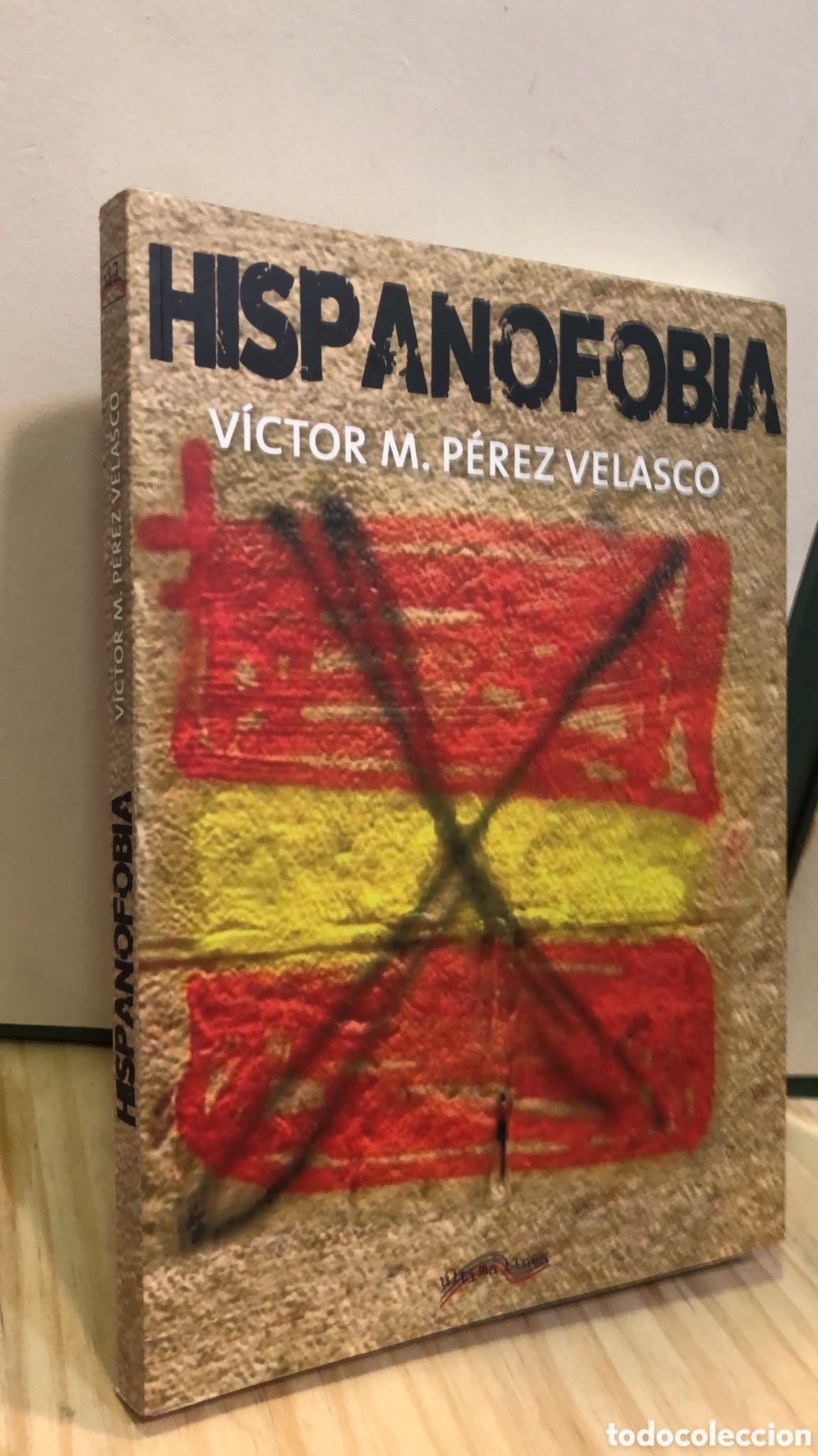 Gebrauchte B&uuml;cher: Hispanofobia - V&iacute;ctor M. P&eacute;rez Velasco