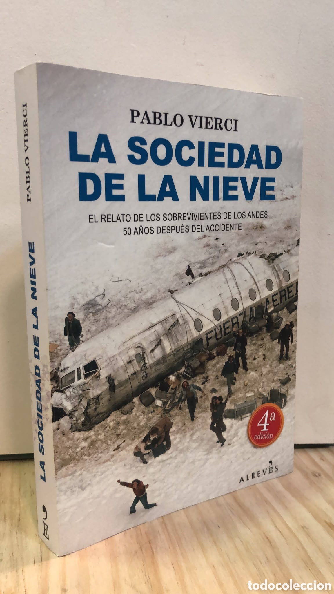 Libros de segunda mano: La sociedad de la nieve - Pablo Vierci