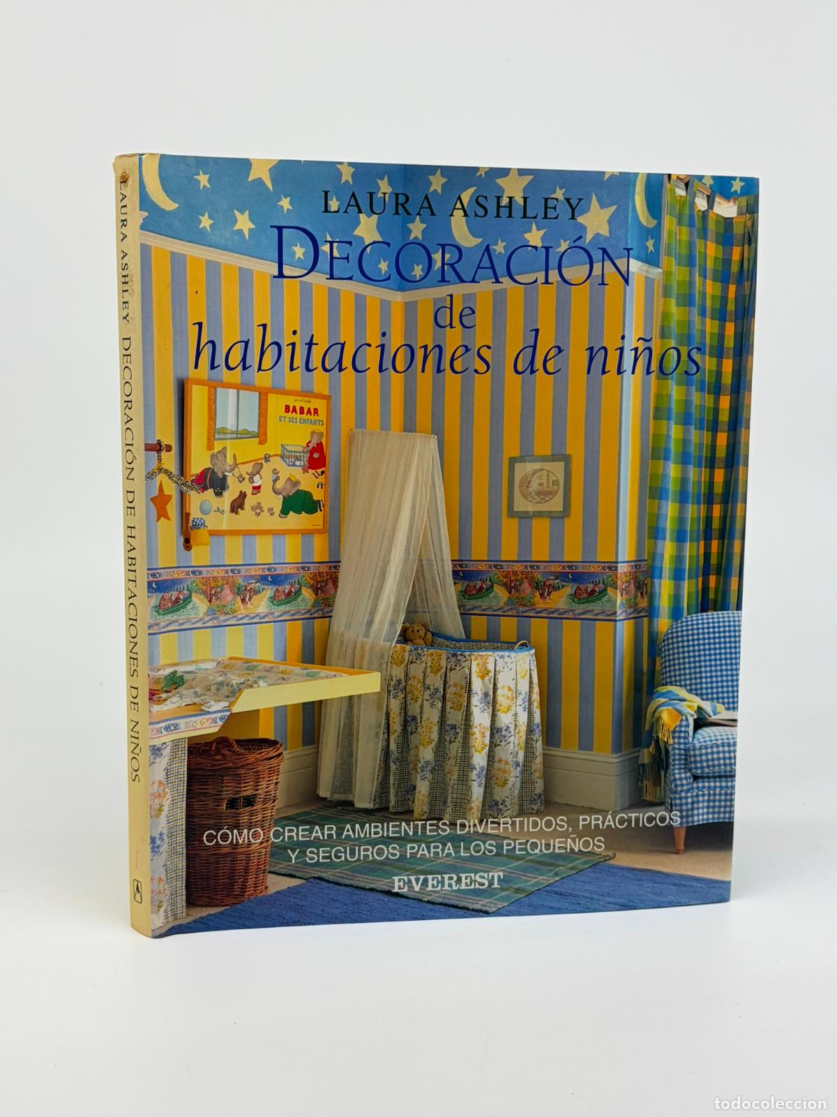 Libros de segunda mano: Laura Ashley - DECORACI&Oacute;N DE HABITACIONES DE NI&Ntilde;OS