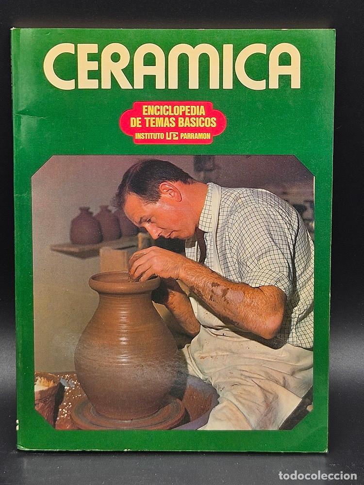 Libros de segunda mano: CERAMICA por Emmanuel Cooper Enciclopedia de temas b&aacute;sicos