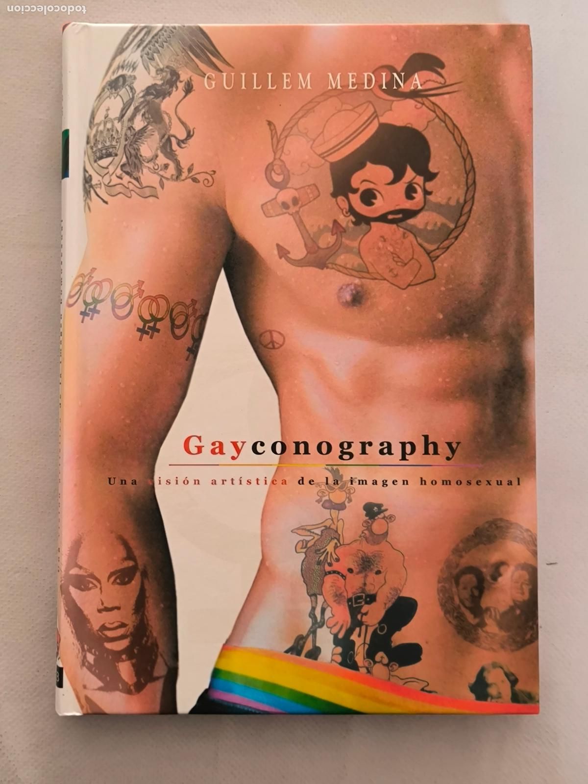 Libros de segunda mano: GAYCONOGRAPHY - UNA VISION ARTISTICA DE LA IMAGEN HOMOSEXUAL - GUILLEM MEDINA - TAPA DURA (8B*w)