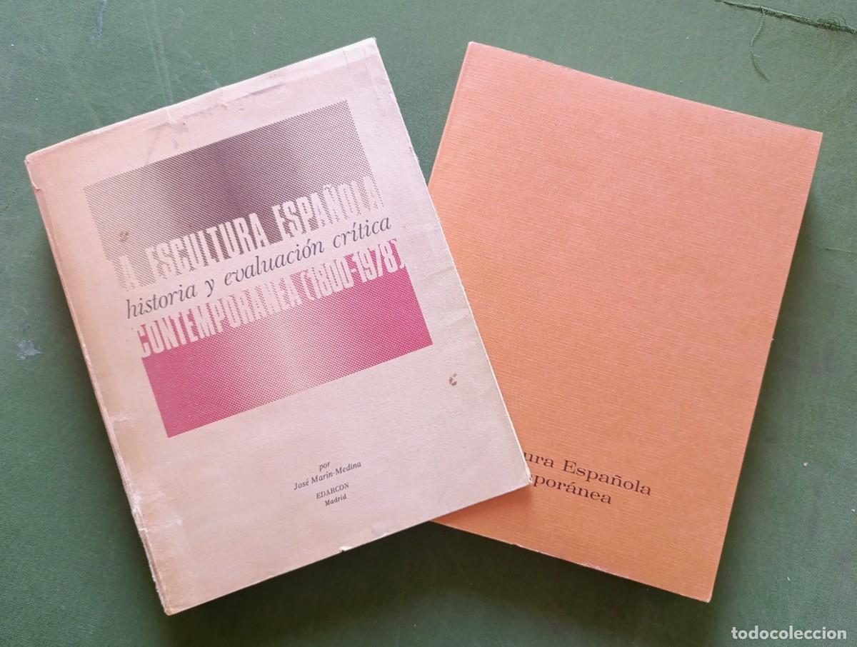 Libros de segunda mano: ESCULTURA ESPA&Ntilde;OLA CONTEMPOR&Aacute;NEA (1800-1978). HISTORIA Y EVALUACI&Oacute;N CR&Iacute;TICA - J. MAR&Iacute;N MEDINA - D20