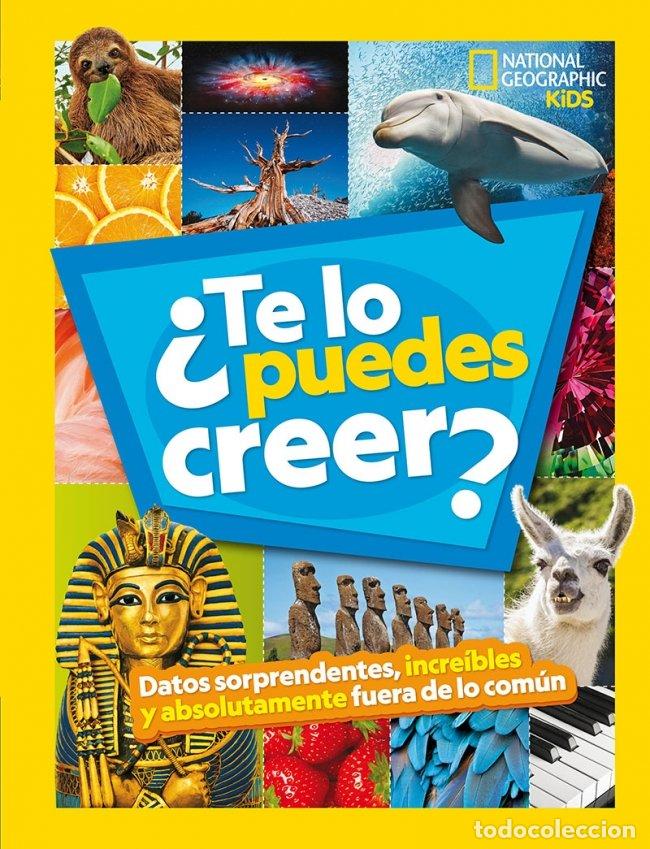 Libri di seconda mano: &iquest;Te Lo Puedes Creer? - Aa.vv - National Geographic - Kids