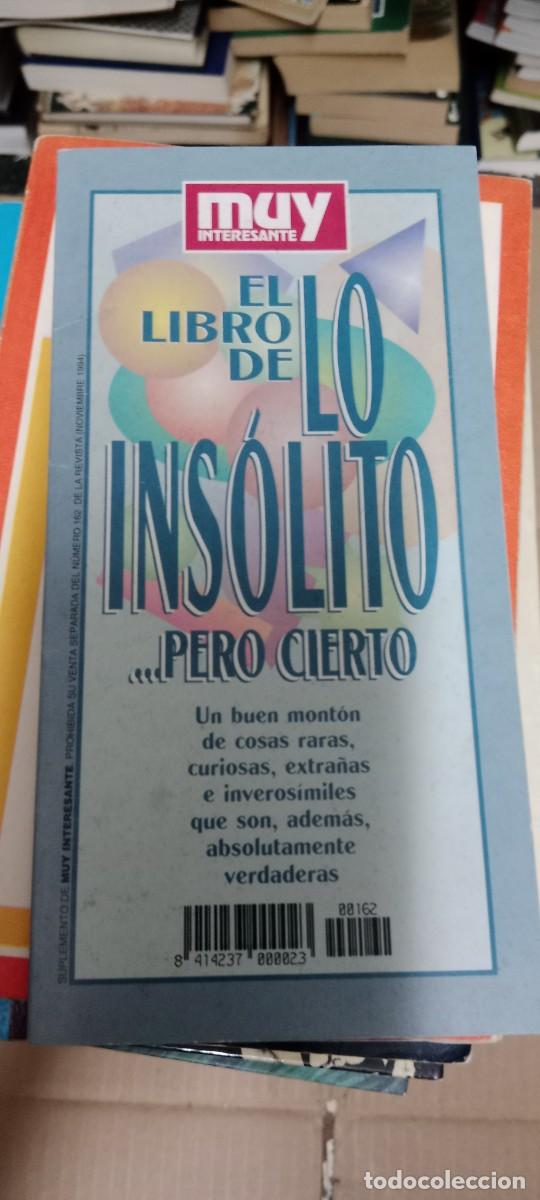 Libros de segunda mano: EL LIBRO DE LO INSOLITO PERO CIERTO MUY INTERESANTE LIBRO GG-QQ77