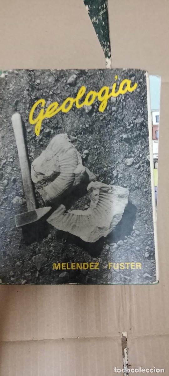 Second hand books: Geolog&iacute;a - Mel&eacute;ndez, Fuster LIBRO GG-QQ77