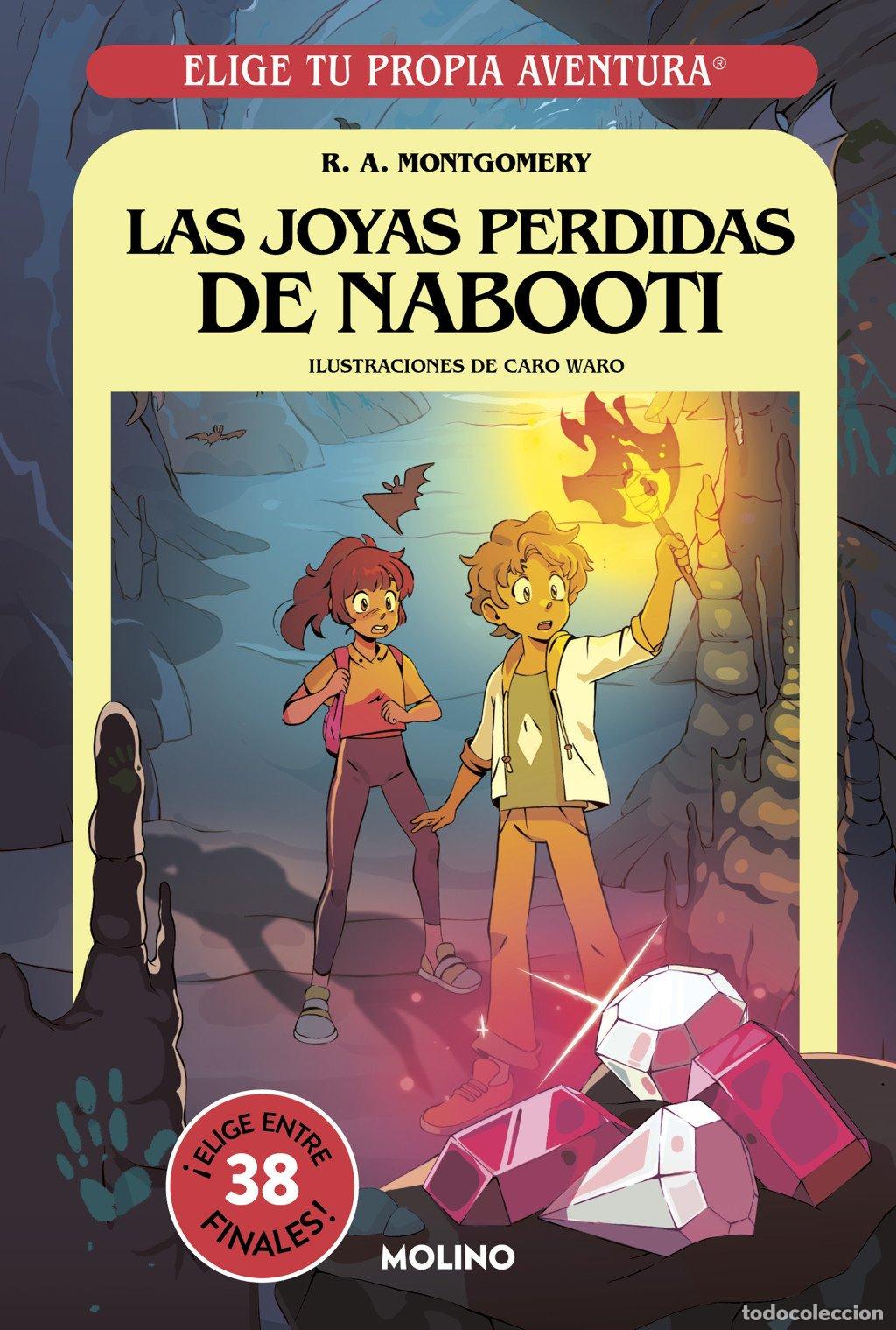 Libros de segunda mano: Elige Tu Propia Aventura: Las Joyas Perdidas de Nabooti - Carolina Ib&aacute;&ntilde;ez de Alcolea Mar&iacute;n - Molino