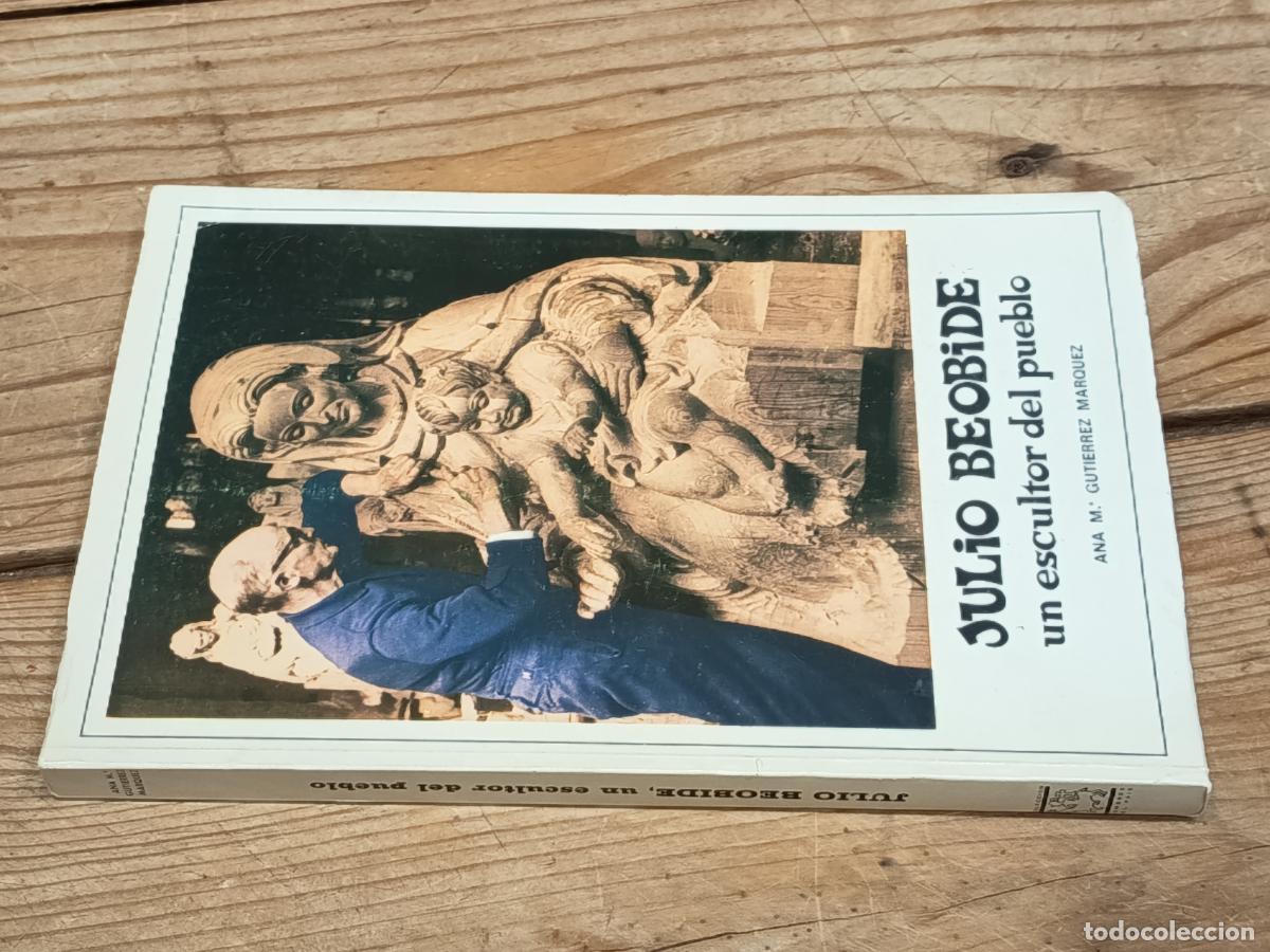 Libros de segunda mano: 1979 - ANA M&ordf; GUTIERREZ MARQUEZ. Julio Beobide un escultor del pueblo