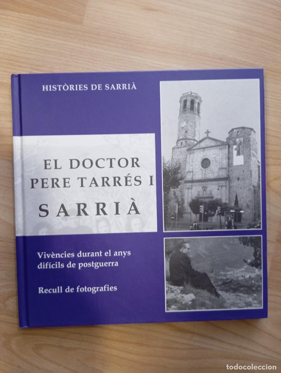 Libros de segunda mano: 'El Doctor Pere Tarr&eacute;s i Sarri&agrave;'
