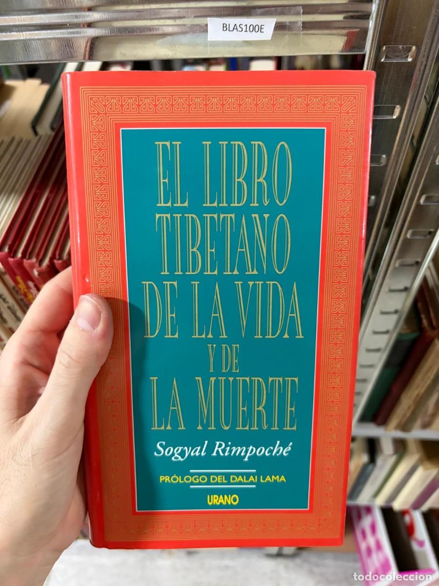 Libros de segunda mano: BLAS100E &mdash; Sogyal Rimpoch&eacute; &mdash; El libro tibetano de la vida y de la muerte