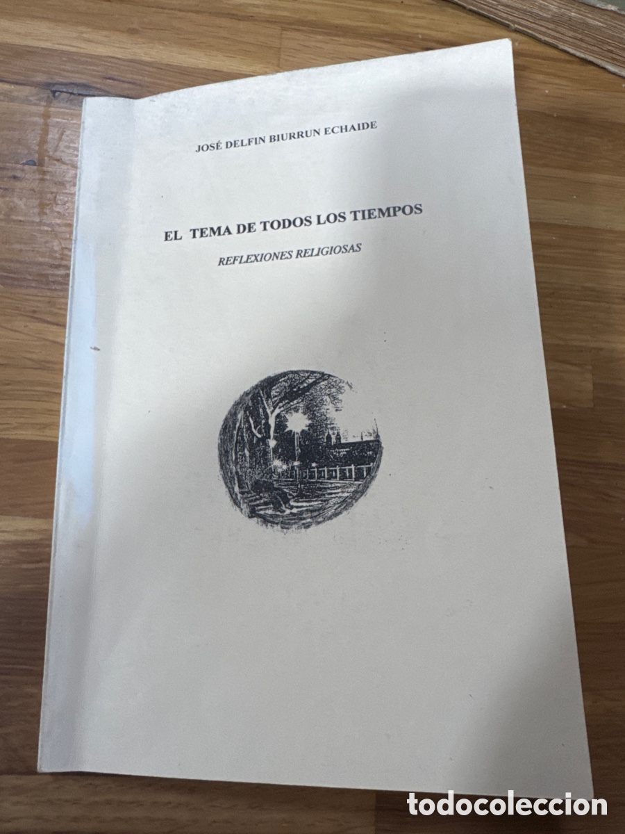 Libros de segunda mano: El tema de todos los tiempos - Jos&eacute; D. Biurrun - 2005 - Gran Dedicatoria Aut&oacute;grafa