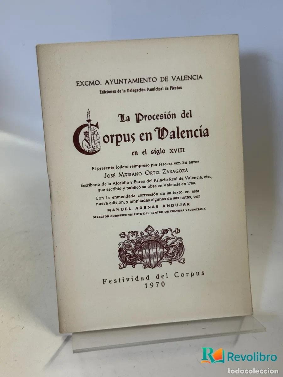 Libros de segunda mano: La Procesi&oacute;n del Corpus en Valencia en el siglo XVIII - Jos&eacute; Marb&aacute;n Ortiz Zaragoza