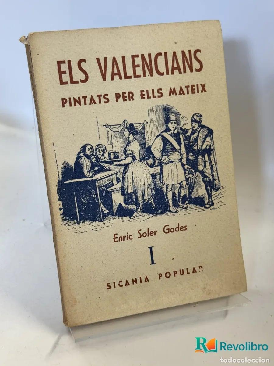 Libros de segunda mano: Els Valencians - Enric Soler Godes