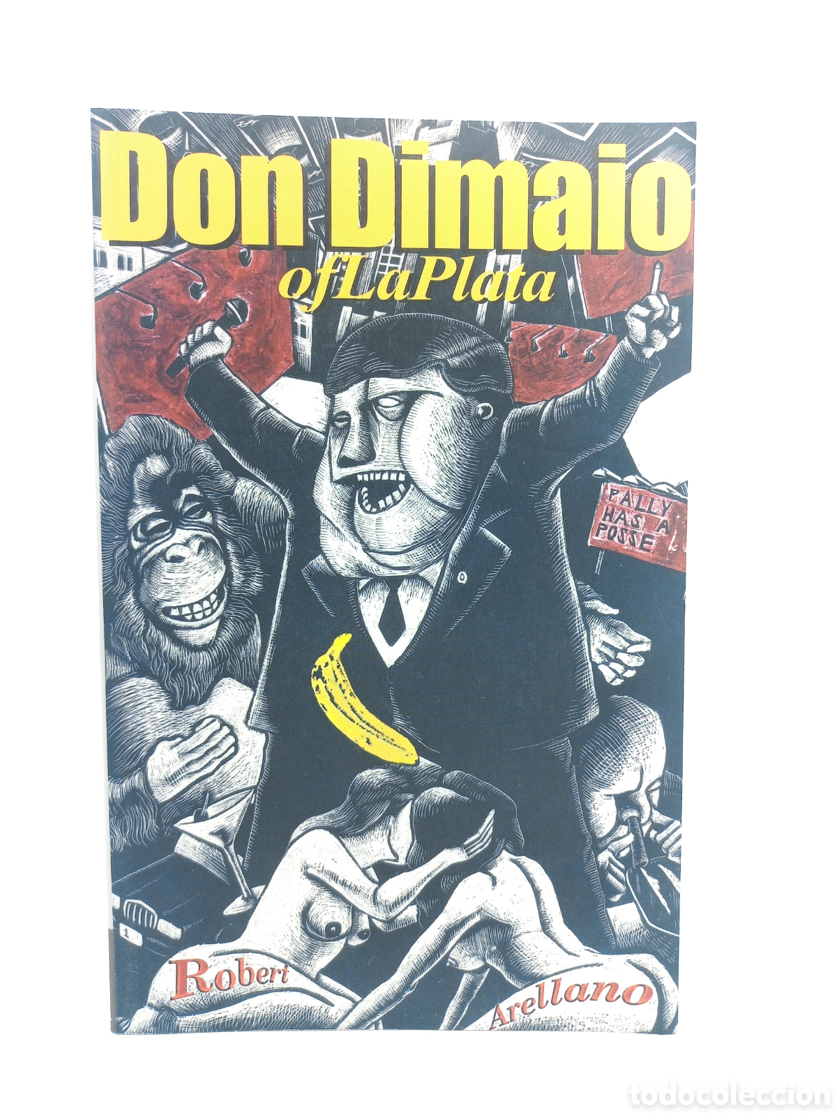 Libros de segunda mano: Don Dimaio de la Plata. Robert Arellano. Akashic Books, 2004.