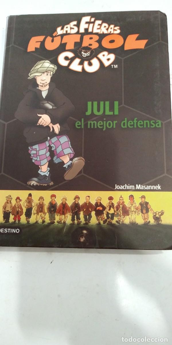Libros de segunda mano: Kaa fieras de F&uacute;tbol Club Juli El mejor defensa Joachim Masannek