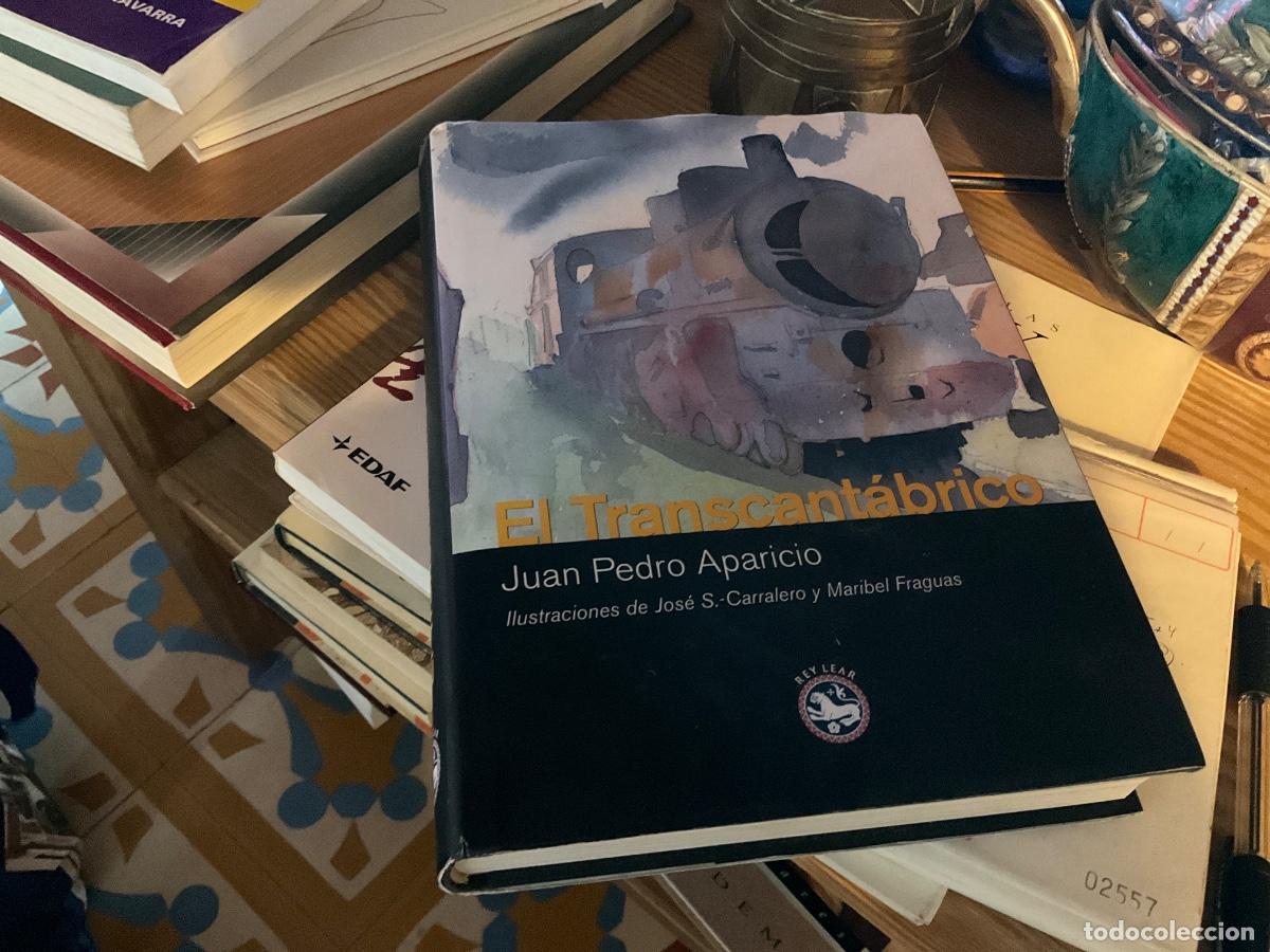 Libros de segunda mano: El Transcant&aacute;brico - Juan Pedro Aparicio:Ilustraciones carralero y Fraguas
