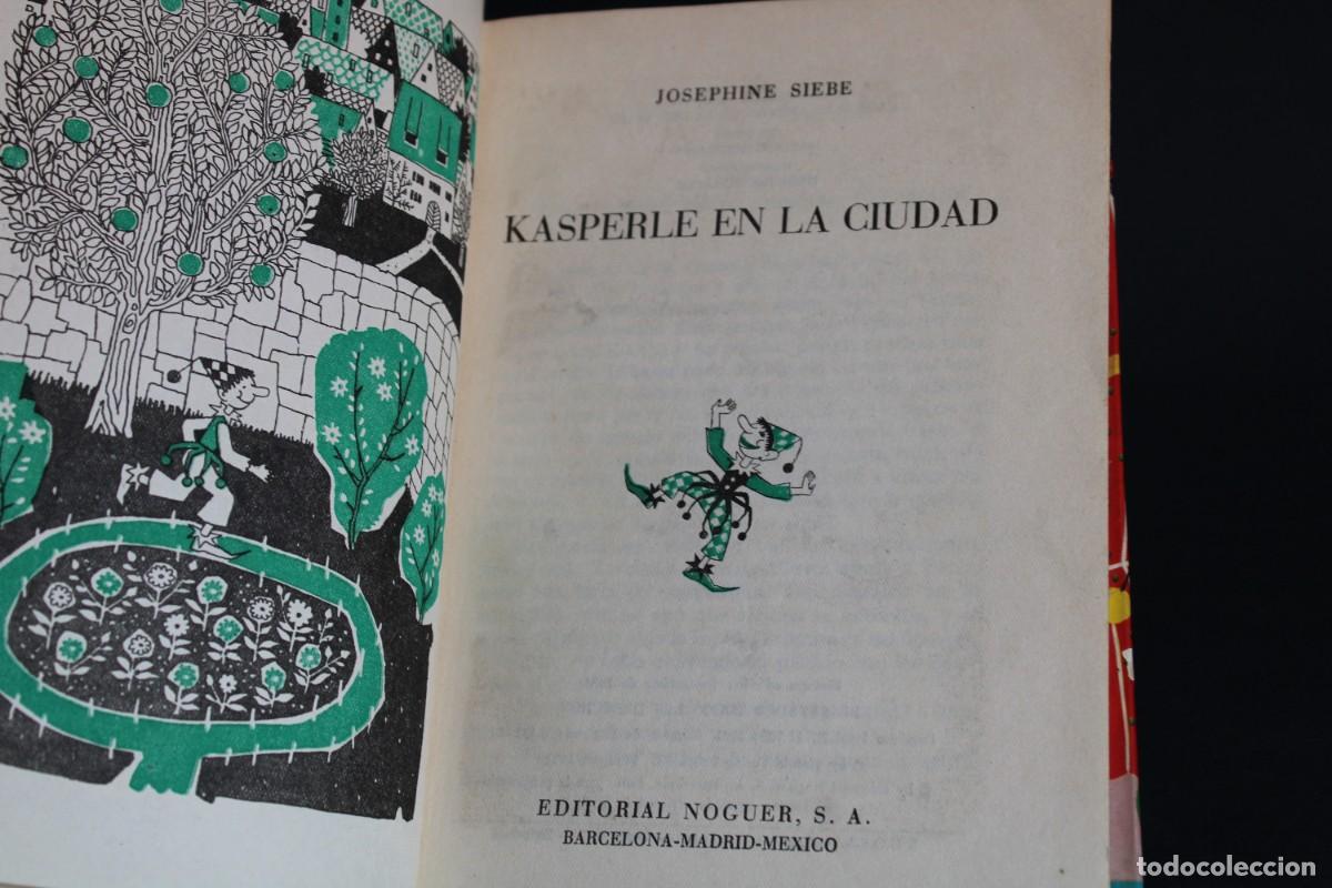 Libros de segunda mano: KASPERLE EN LA CIUDAD / JOSEPHINE SIEBE - Foto 2