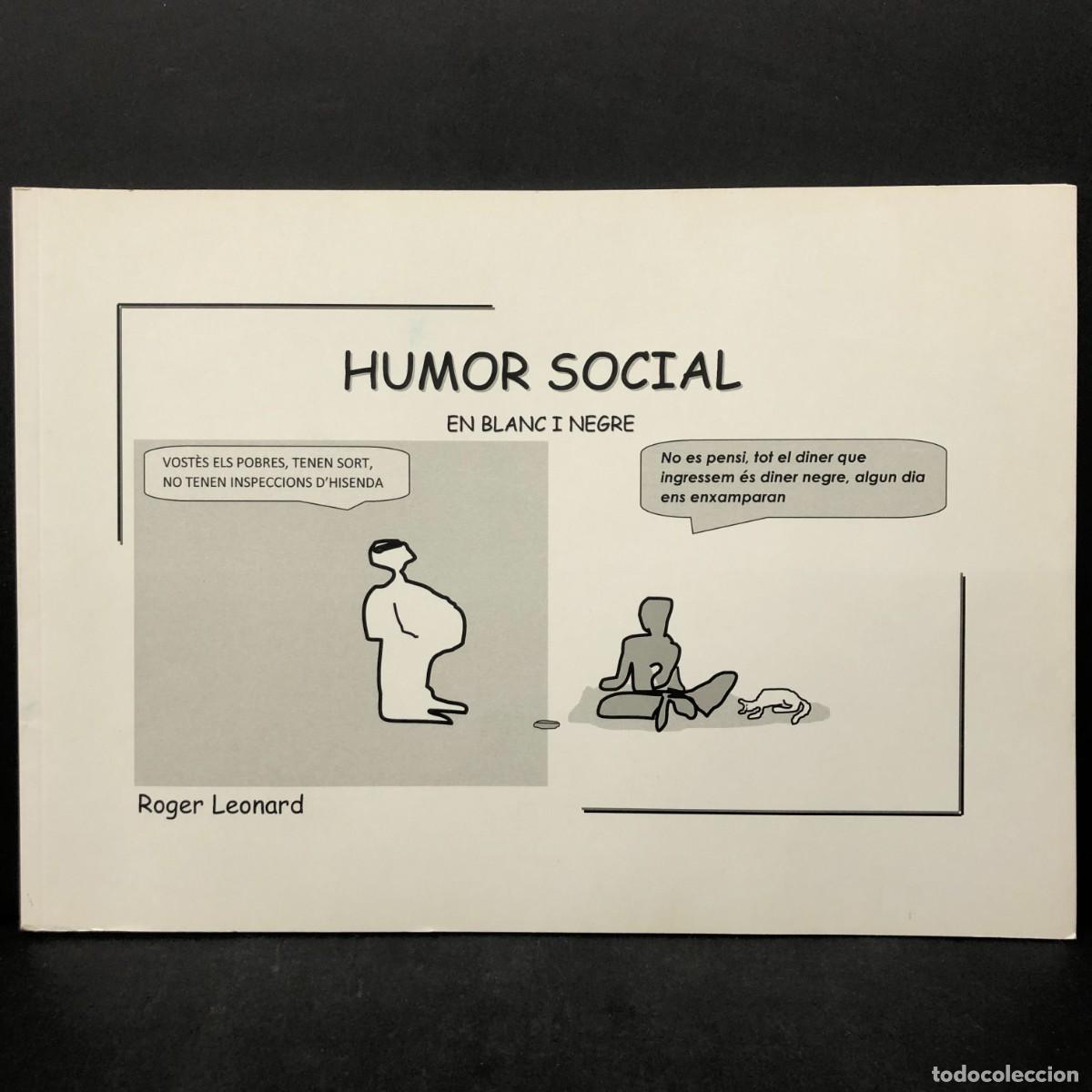 Libros de segunda mano: HUMOR SOCIAL EN BLANC I NEGRE - ROGER LEONARD / 5554