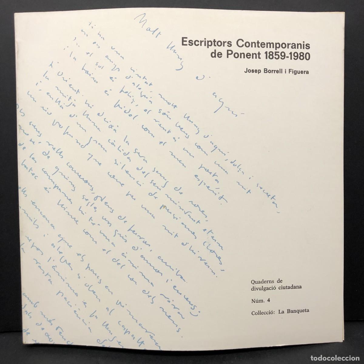 Libros de segunda mano: ESCRIPTORS CONTEMPORANIS DE PONENT 1859-1980 - JOSEP BORRELL I FIGUERA - 4 / 5603