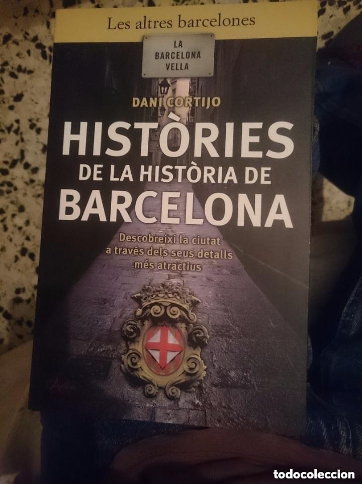 Libros de segunda mano: HISTORIES DE LA HISTORIA DE BARCELONA - en catalan