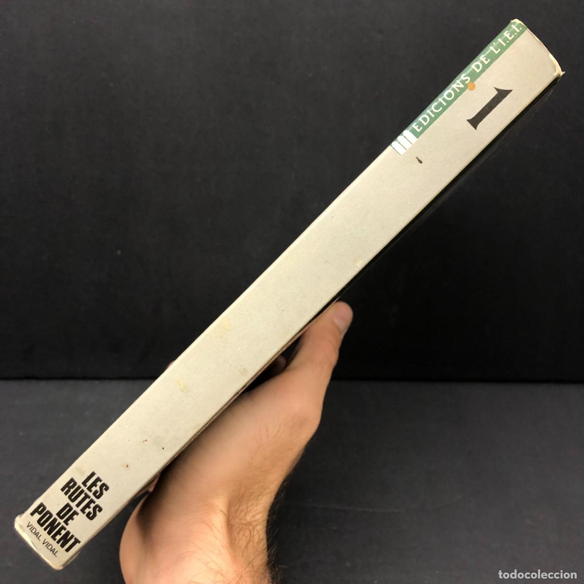 Libros de segunda mano: LES RUTES DE PONENT - VIDAL VIDAL - LORACI&Oacute; DELS PERDUTS - DEDICAT PER LAUTOR / 5642 - Foto 3