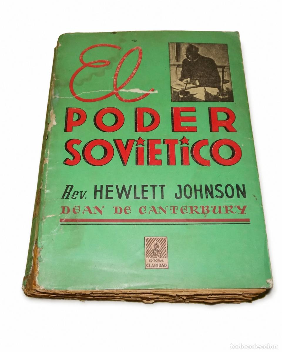 Libros de segunda mano: HEWLETT JOHNSON &ndash; EL PODER SOVI&Eacute;TICO &ndash; EDITORIAL CLARIDAD &ndash; LM
