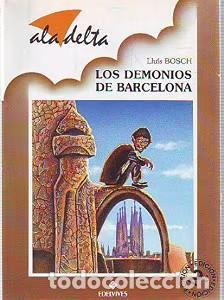 Libros de segunda mano: Los Demonios de Barcelona: Il: Fernandez, F. - Lluis Bosch i Albert - Editorial Luis Vives - Marr&oacute;n