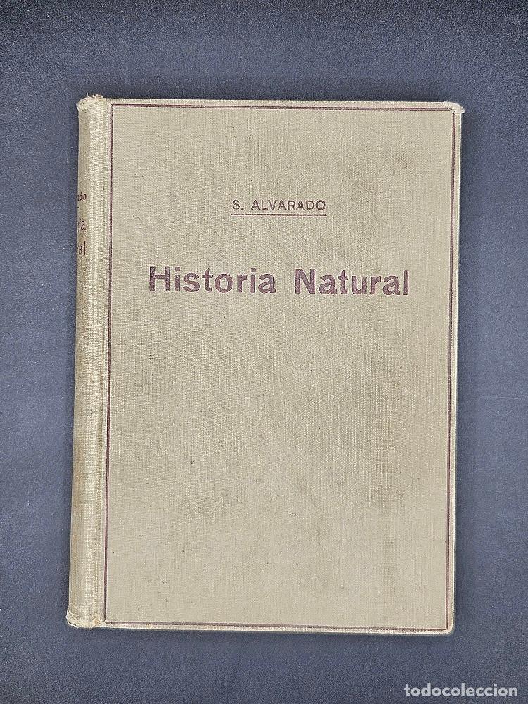 Libros de segunda mano: Historia Natural - para la Segunda Ense&ntilde;anza en Espa&ntilde;a e Hispanoam&eacute;rica