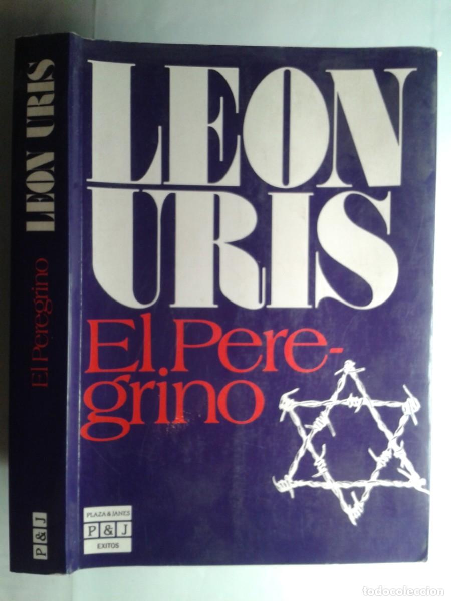 Livros em segunda m&atilde;o: EL PEREGRINO 1986 LE&Oacute;N URIS 1&ordf; EDICI&Oacute;N PLAZA & JAN&Eacute;S