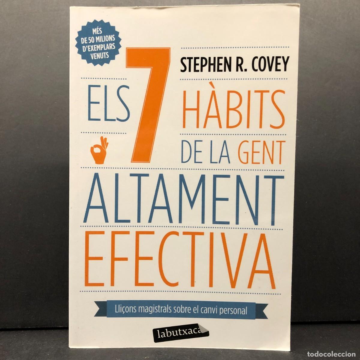Libros de segunda mano: ELS 7 H&Agrave;BITS DE LA GENT ALTAMENT EFECTIVA - STEPHEN R. COVEY - LA BUTXACA LLI&Ccedil;ONS MAGISTRALS / 5699