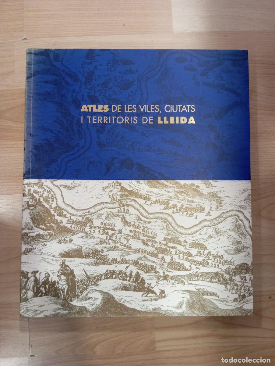Libros de segunda mano: 'Atles de les viles, ciutats i territoris de Lleida'.
