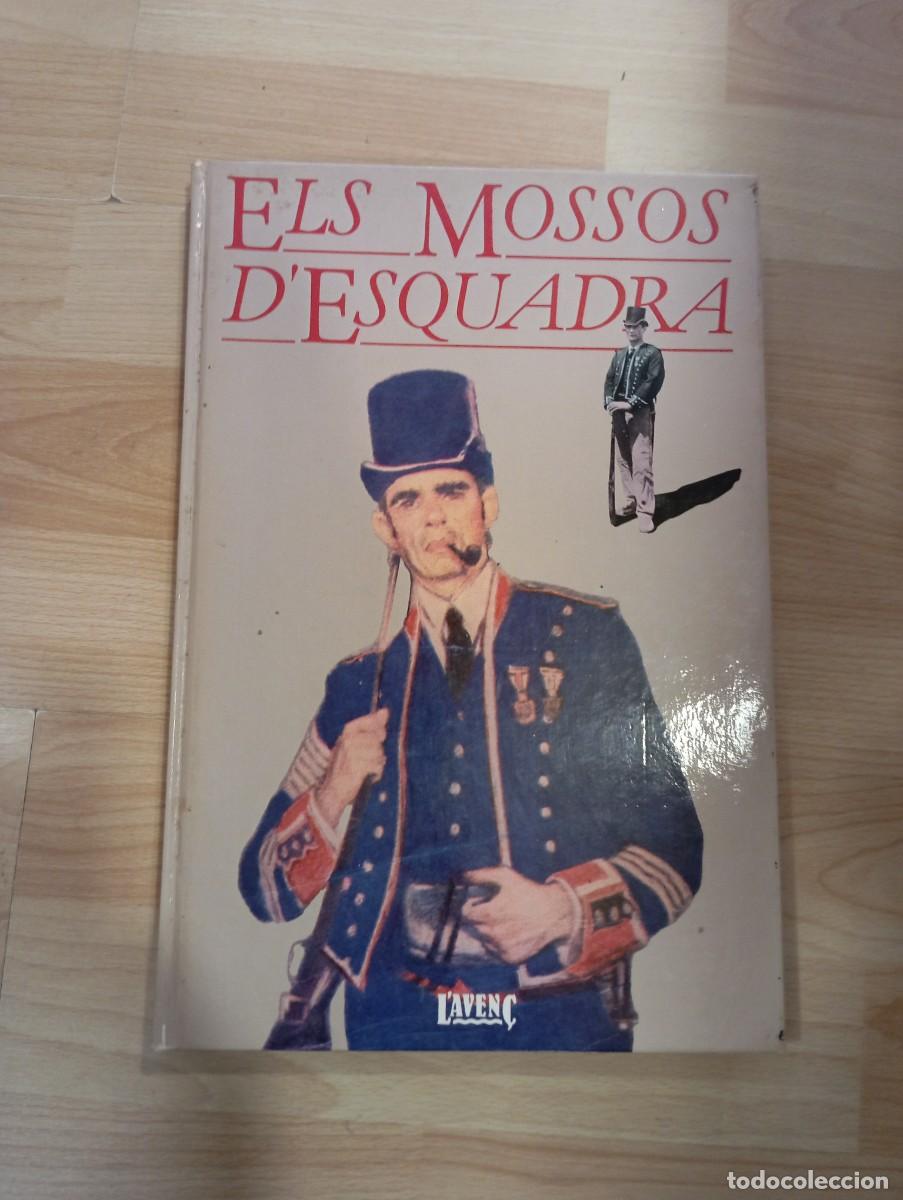 Libros de segunda mano: 'Els Mossos d'Esquadra'. L'Aven&ccedil;.