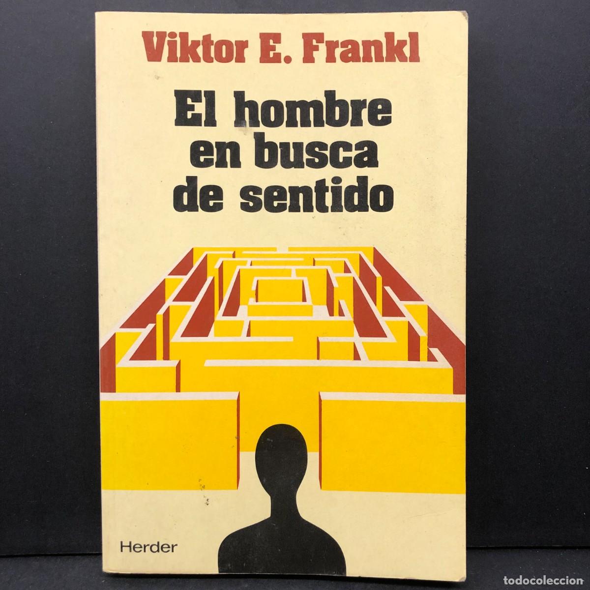 Libros de segunda mano: EL HOMBRE EN BUSCA DE SENTIDO - VIKTOR E. FRANKL - HERDER / 5763