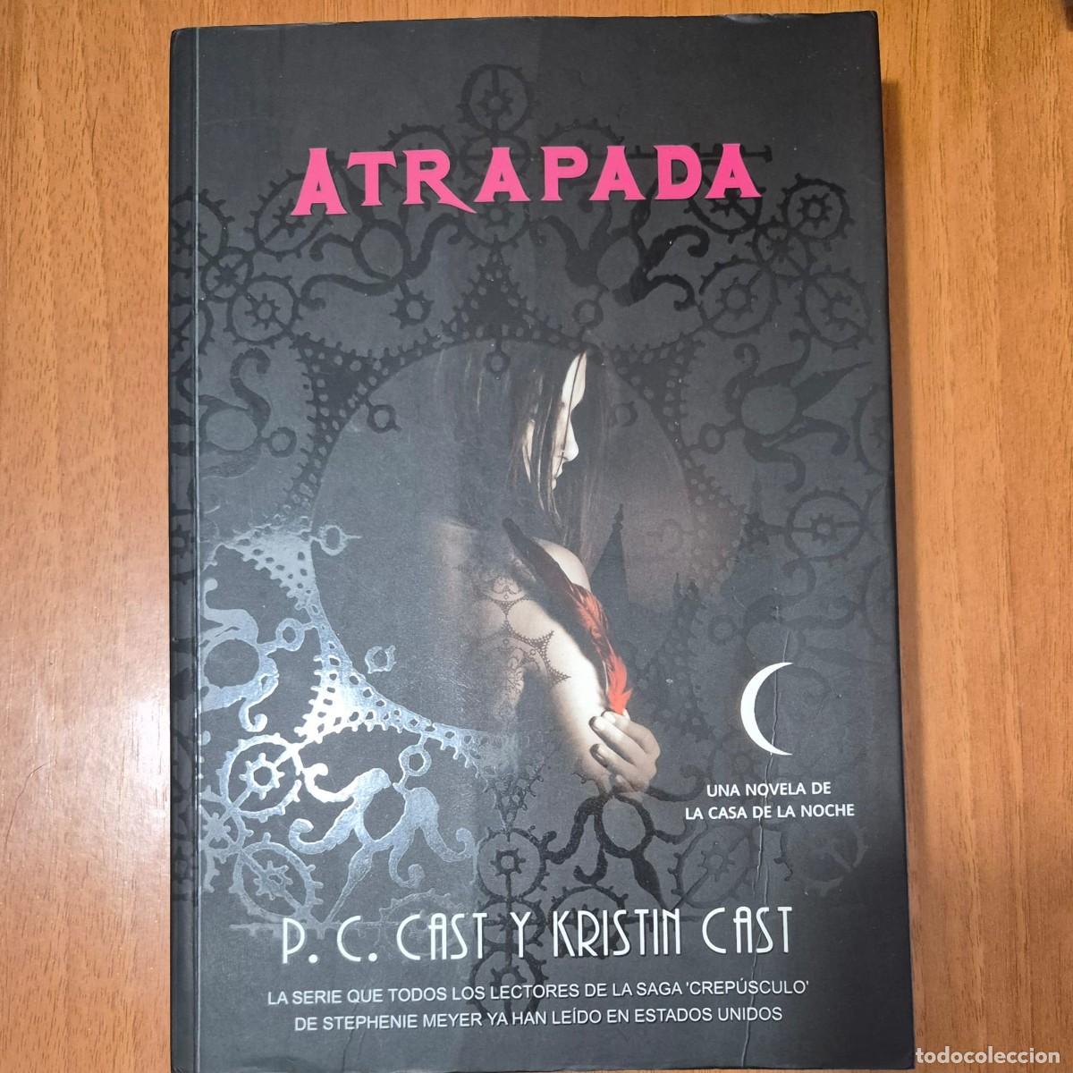 Libros de segunda mano: ATRAPADA - P.C. CAST / KRISTIN CAST