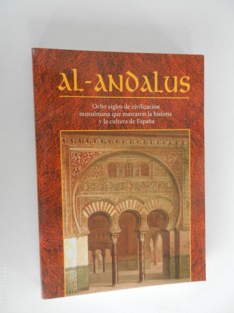 Livros em segunda m&atilde;o: AL- ANDALUS - OCHO SIGLOS DE CIVILIZACION MUSULMANA -CONCHA MASI&Aacute; - ALBOR - 2023