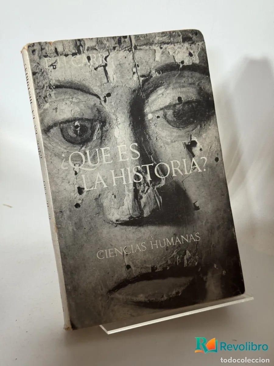 Libros de segunda mano: &iquest;Qu&eacute; es la historia? - Ciencias Humanas
