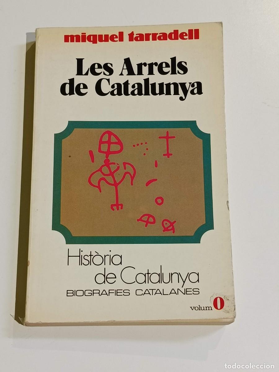 Libros de segunda mano: Les arrels de Catalunya