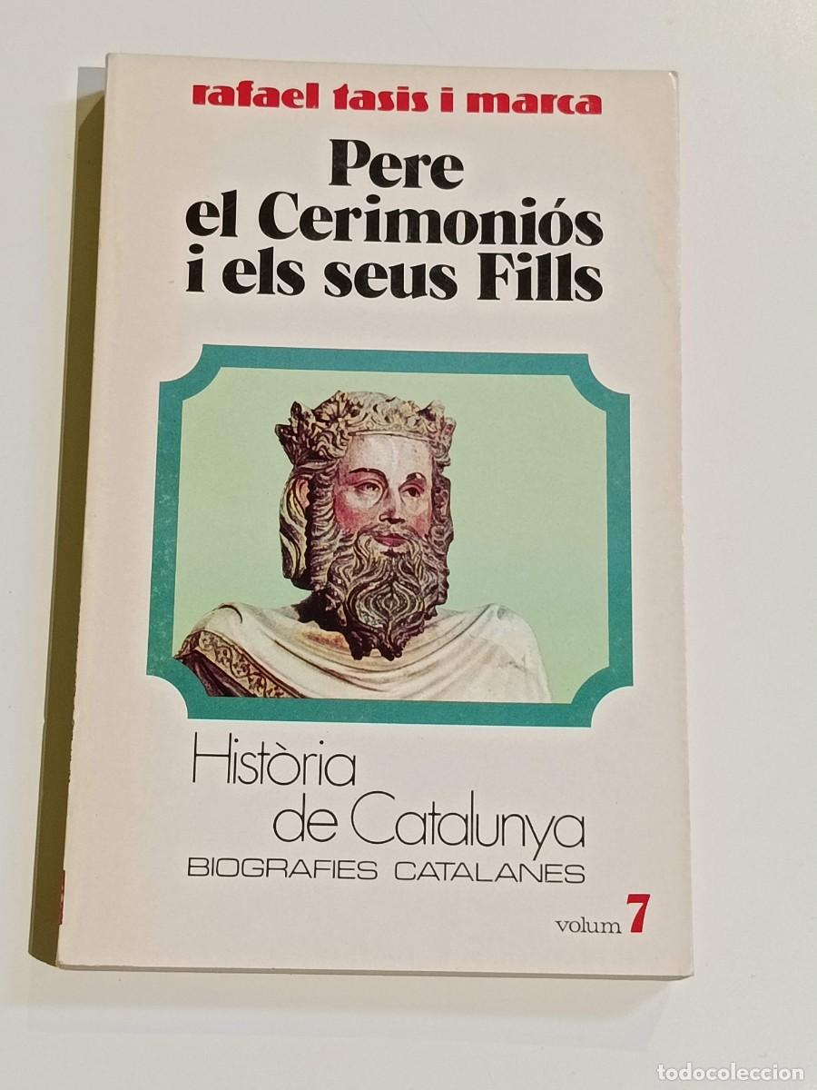 Libros de segunda mano: Pere el cerimonios i els seus fills