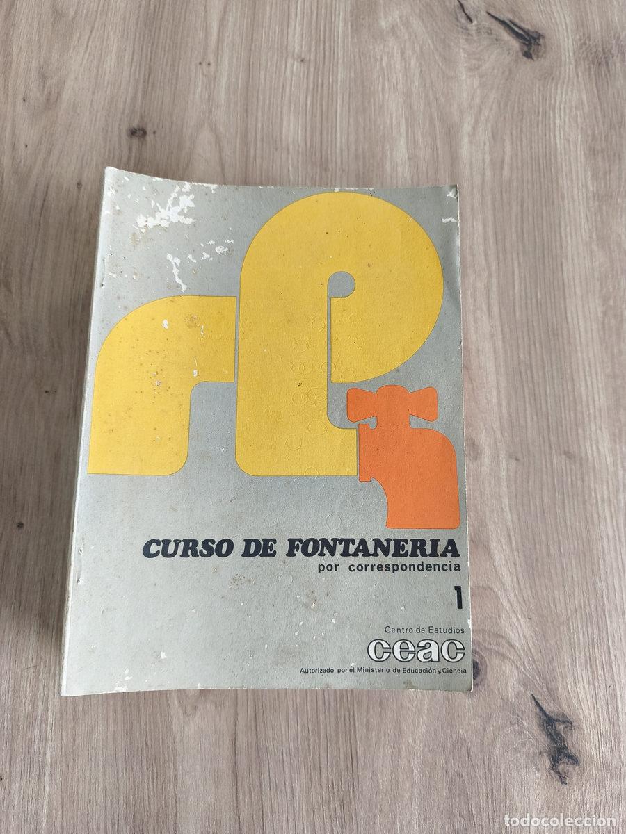 Libros de segunda mano: Curso de fontaneria por correspondencia CEAC